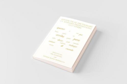 Syntactical Dictionary of Spanish Prepositions and Verbs