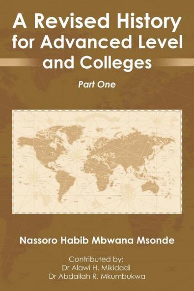 A Revised History for Advanced Level and  Colleges