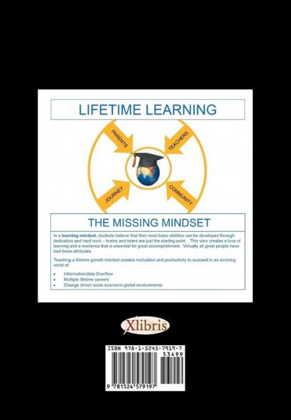 Lifetime Learning: The Missing Mindset