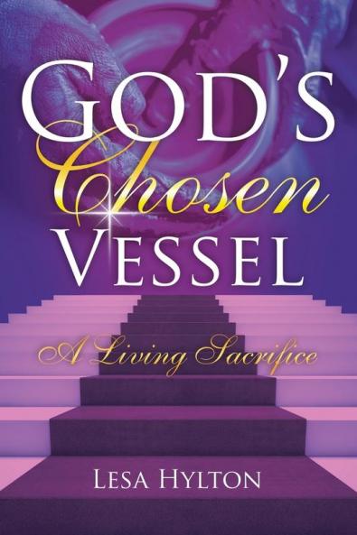 God's Chosen Vessel