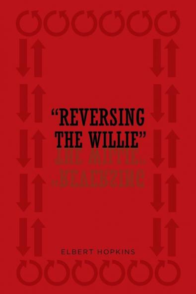 Reversing The Willie