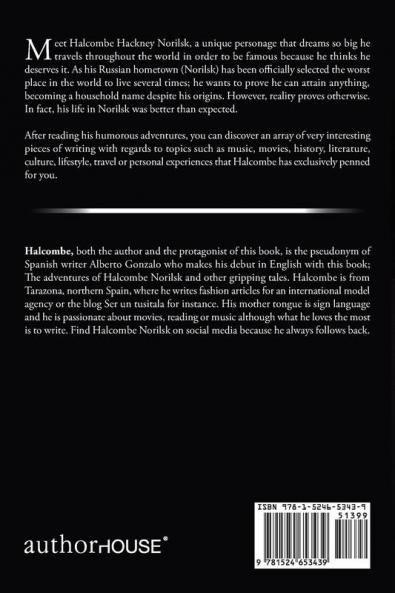 The Adventures of Halcombe Norilsk and Other Gripping Tales