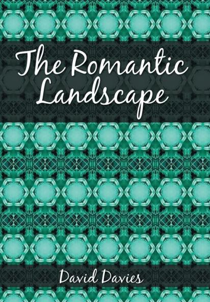 The Romantic Landscape