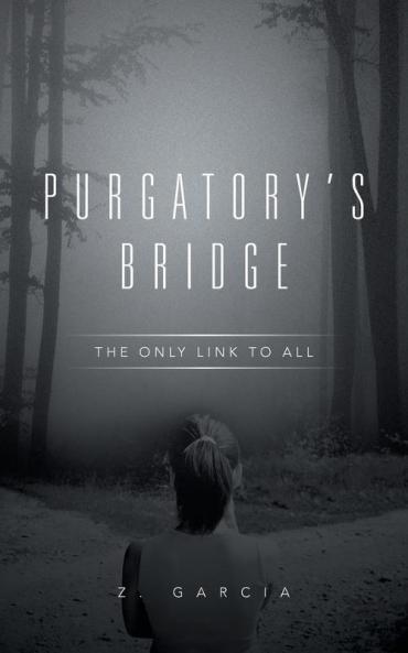 Purgatory's Bridge