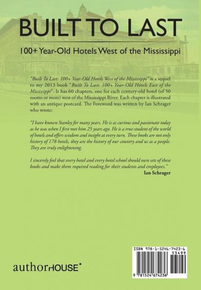 Built to Last 100+ Year-Old Hotels West of the Mississippi