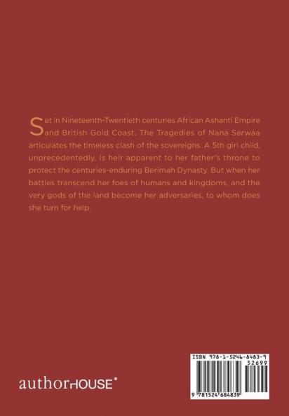 The Tragedies of Nana Serwaa