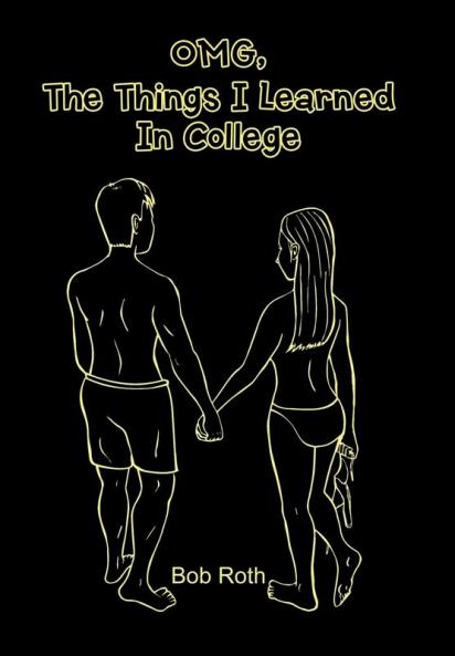 OMG The Things I Learned In College