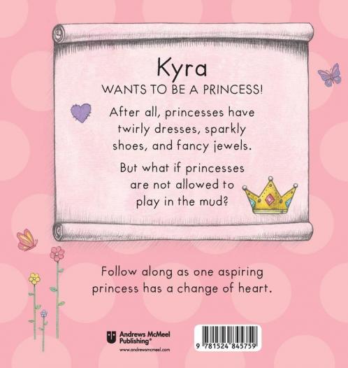 Today Kyra Will Be a Princess