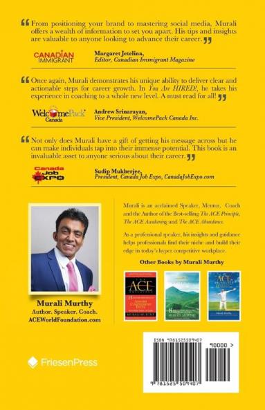 You Are HIRED!: 40 Invaluable Easy-to-Implement Career Tips to Land Your Dream Job Quickly