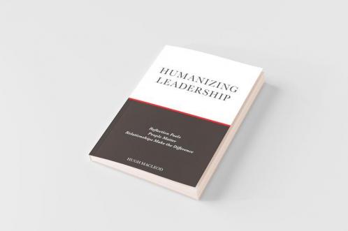 Humanizing Leadership
