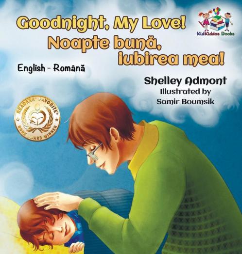 Goodnight My Love! (English Romanian Children's Book)