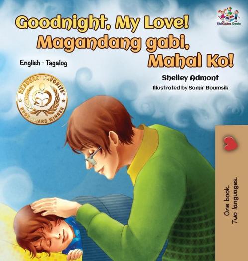 Goodnight My Love! (English Tagalog Children's Book)