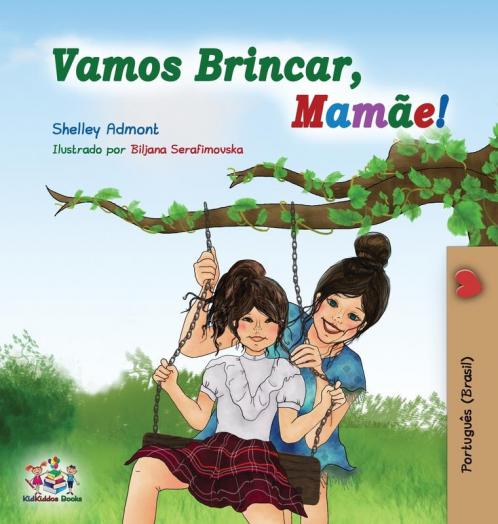 Vamos Brincar Mamãe!