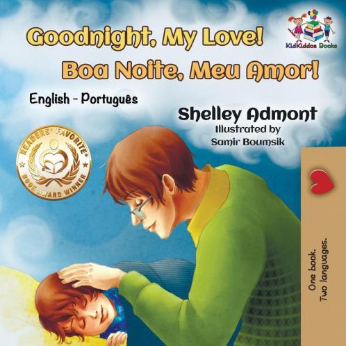 Goodnight My Love! (English Portuguese Children's Book)