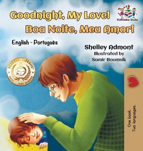 Goodnight My Love! (English Portuguese Children's Book)