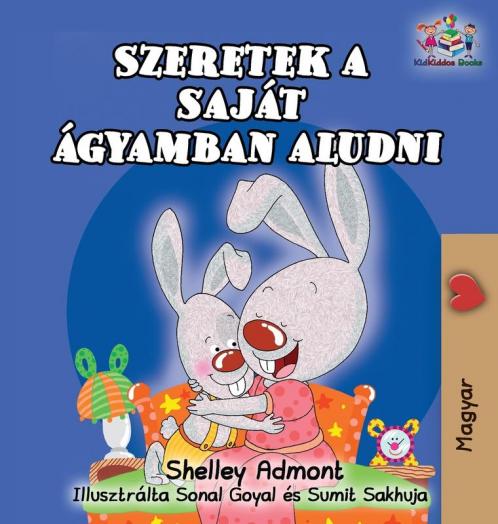 I Love to Sleep in My Own Bed (Hungarian Children's Book)
