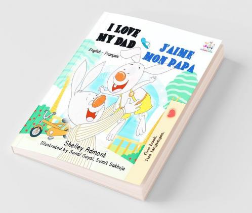 I Love My Dad J'aime mon papa