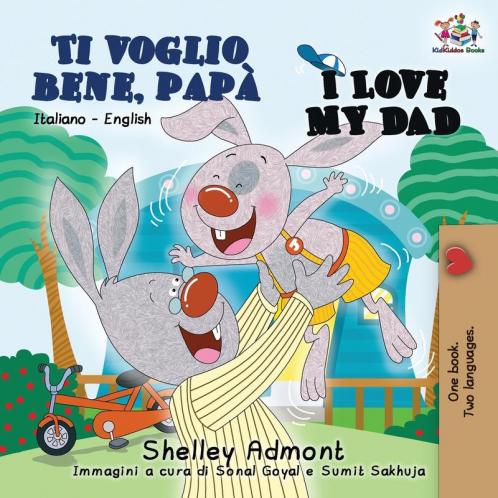 Ti voglio bene papà I Love My Dad