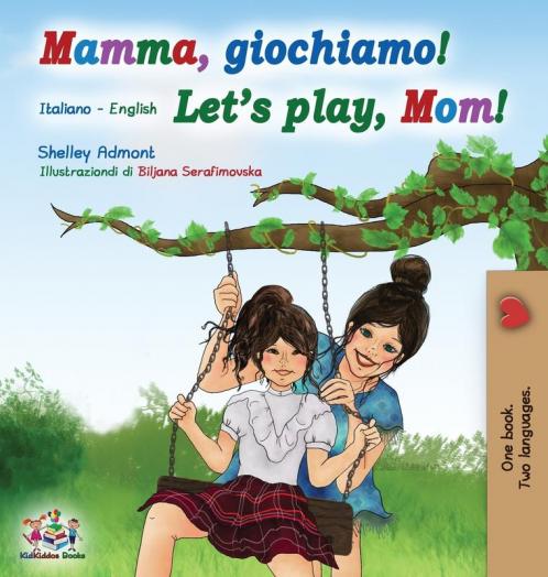 Mamma giochiamo! Let's play Mom!