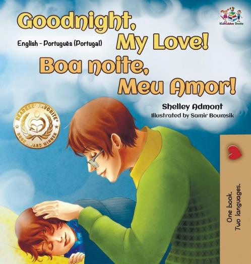 Goodnight My Love! (English Portuguese Bilingual Book - Portugal)