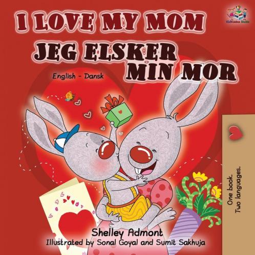 I Love My Mom Jeg elsker min mor