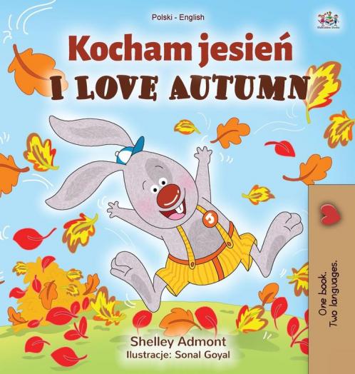 I Love Autumn (Polish English Bilingual Book for Kids)