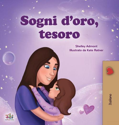 Sweet Dreams My Love (Italian Children's Book)