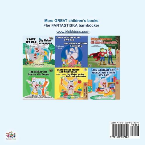 I Love to Tell the Truth (English Swedish Bilingual Book for Kids)