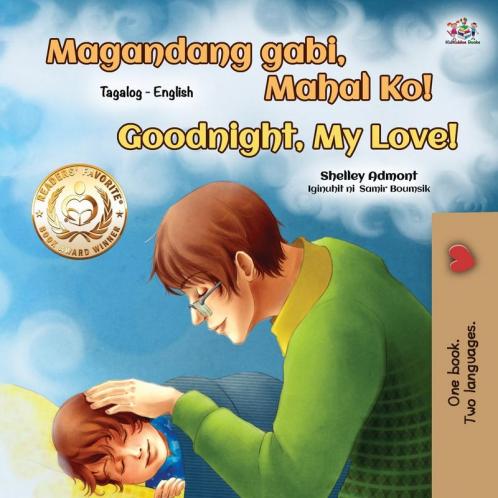 Goodnight My Love! (Tagalog English Bilingual Book for Kids)