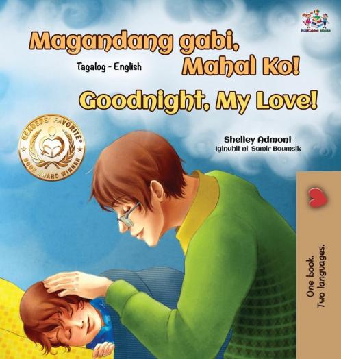 Goodnight My Love! (Tagalog English Bilingual Book for Kids)