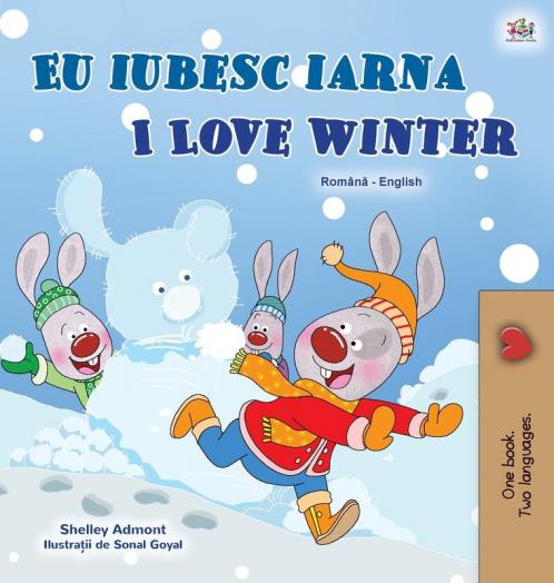 I Love Winter (Romanian English Bilingual Children's Book)