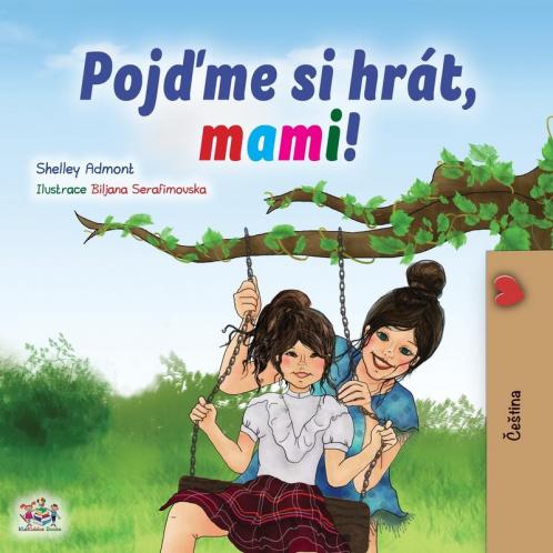 Let's play Mom! (Czech Children's Book)