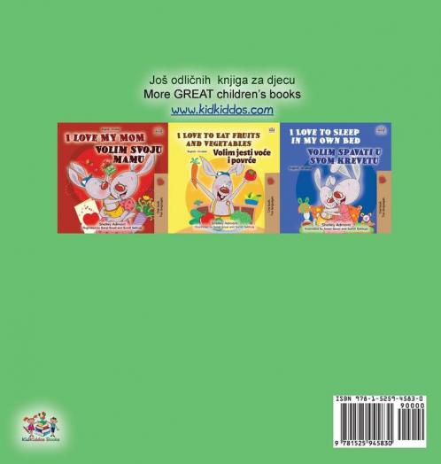 I Love to Brush My Teeth (Croatian English Bilingual Book for Kids)