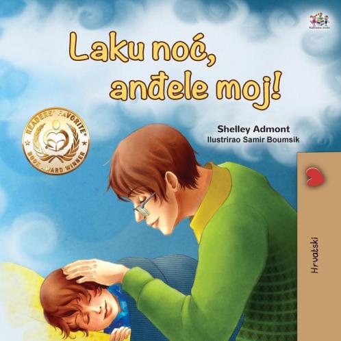 Goodnight My Love! (Croatian Children's Book)