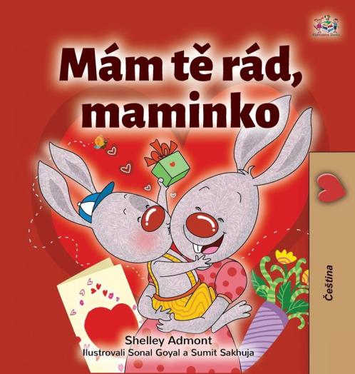 I Love My Mom (Czech Children's Book)