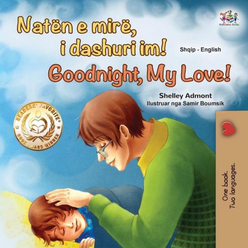 Goodnight My Love! (Albanian English Bilingual Book for Kids)