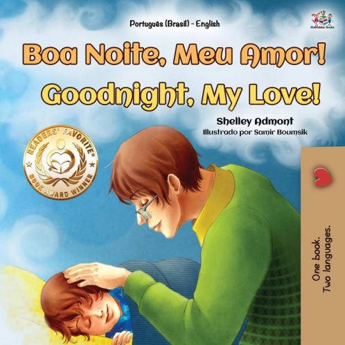 Goodnight My Love! (Portuguese English Bilingual Book for Kids - Brazilian)