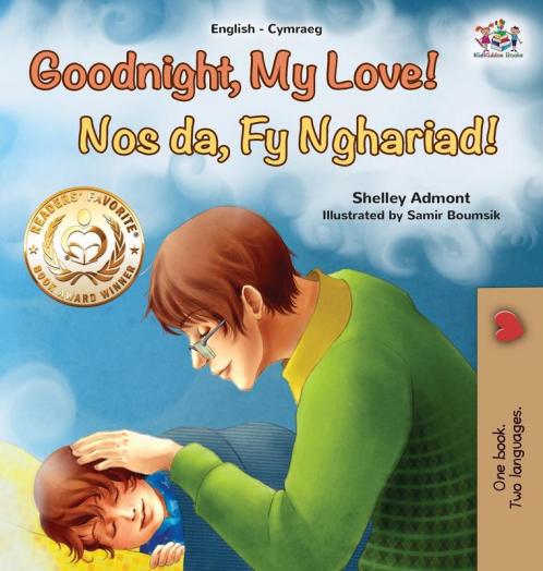 Goodnight My Love! (English Welsh Bilingual Children's Book)