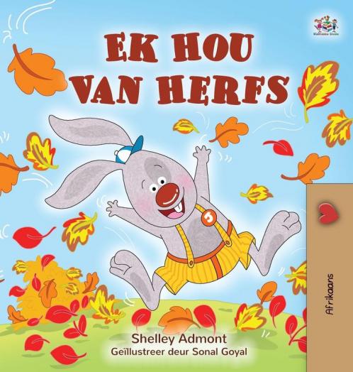 I Love Autumn (Afrikaans Children's Book)