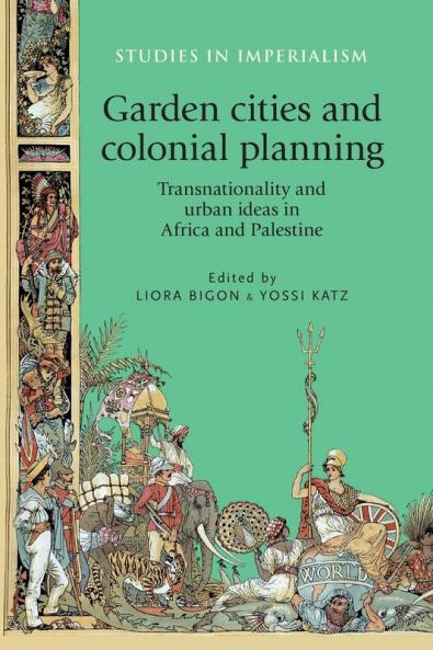 Garden cities and colonial planning