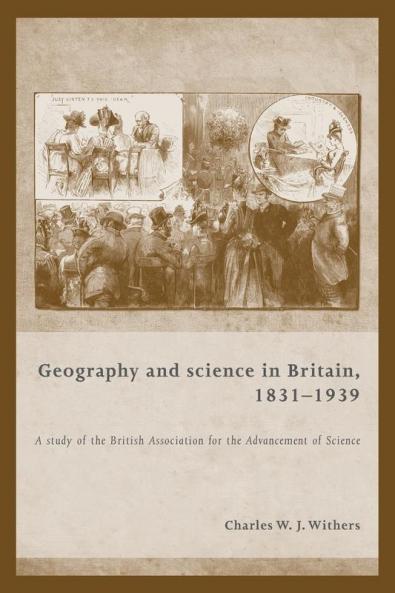 Geography and science in Britain 1831-1939