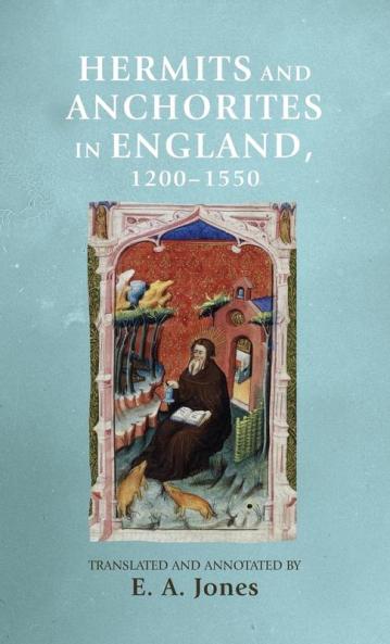 Hermits and anchorites in England 1200-1550