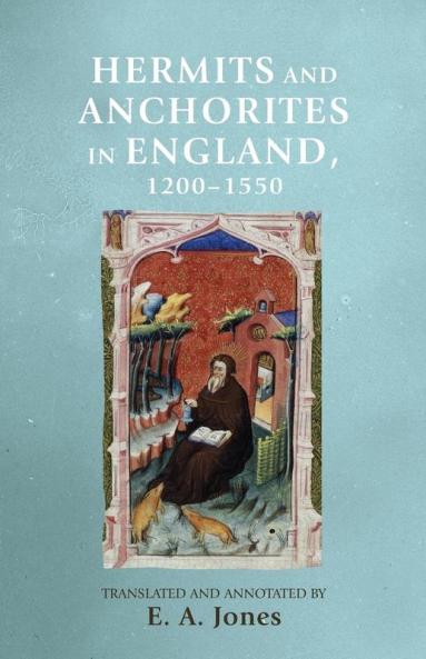 Hermits and anchorites in England 1200-1550