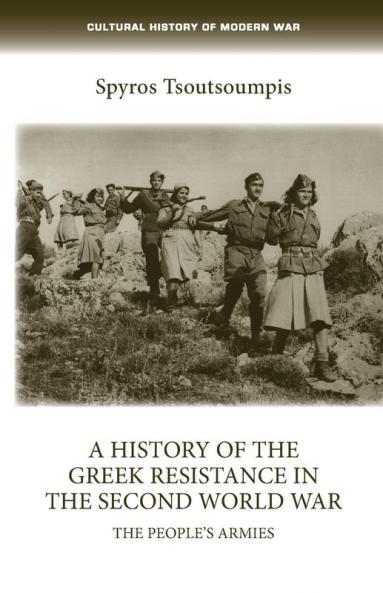 A history of the Greek resistance in the Second World War