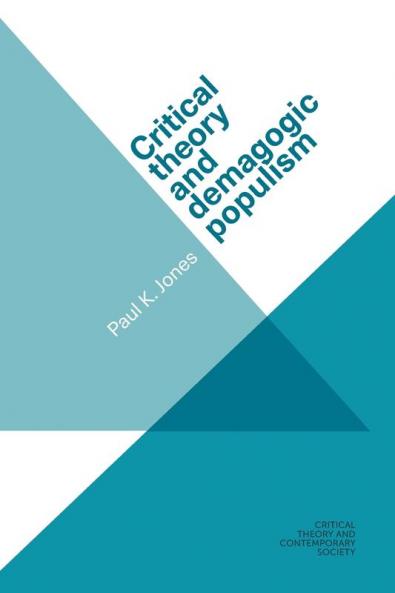 Critical theory and demagogic populism