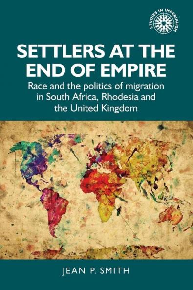 Settlers at the end of empire