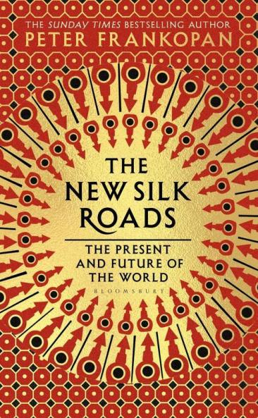 The New Silk Roads