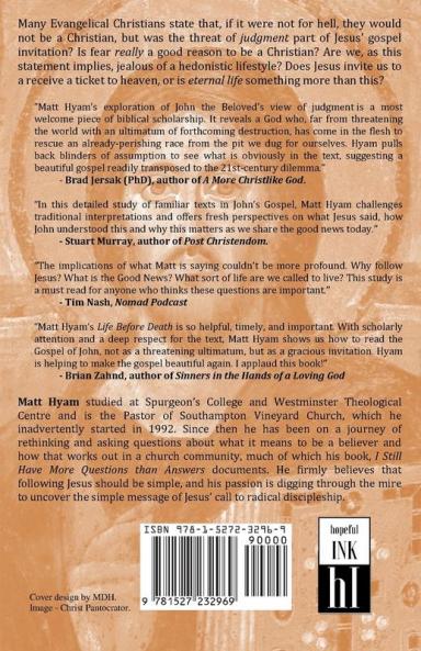 Life Before Death: A Study of Judgment and Eternal Life in John's Gospel