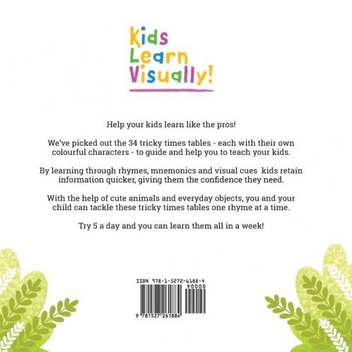 Learn your Times Tables in a Week: Use our Kids Learn Visually method to learn the times tables the easy way.: 1