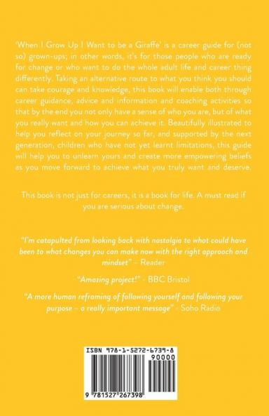 When I Grow Up I Want To Be A Giraffe - the career guide for (not-so) grown ups